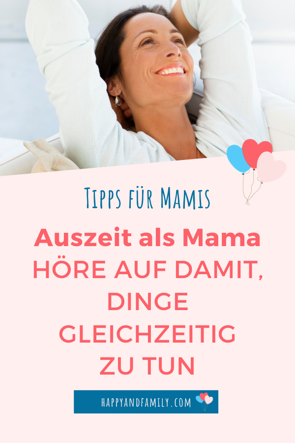 Auszeit nehmen als Mama Pin-Grafik