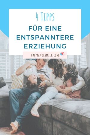 4 Tipps fuer Entspannte Erziehung Pin